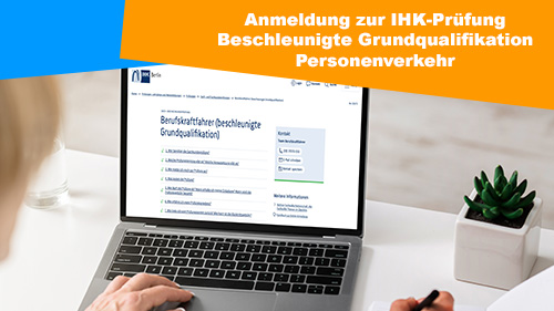 Anmeldung IHK Prufung Beschlleunigte Grundqualifikation Personenverkehr 2 500px