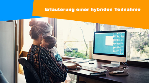 Erlauterung einer hybriden Teilnahme 12 500px