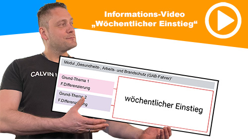 Informations Video wochentlicher Einstieg GAB Fahrer 2 500px