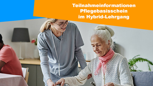 Teilnahmeinformationen Pflegebasisschein in iim Hybrid Lehrgang 2 500px