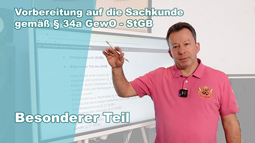 Vorbereitung auf die Sachkunde gemass 34a GeWO StGB Besonderer Teil 500px