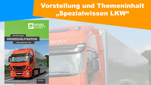 Vorstellung Spezialwissen LKW 2 500px2