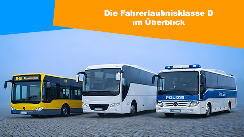 die fahrerlaubnisklasse d im ueberblick 2 500px