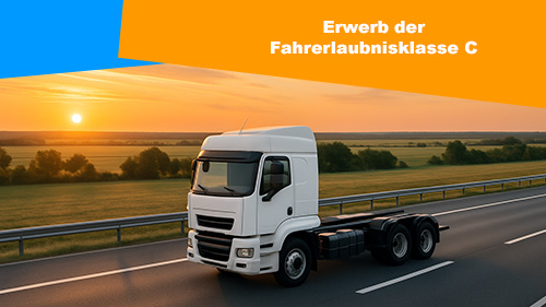 erwerb der fahrerlaubnisklasse C 2 500px