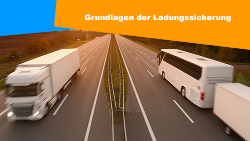 grundlagen der ladungssicherung 2 500px2